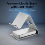 Anubhav Janni 401 Desktop Cell Phone Stand Tablet Stand, Stainless Steel Holder For Mobile And Desk Table Home Office Study Online Class Mobile Smartphones iPhone Tablet iPad (Pack Of 1 Pcs) - Image 4